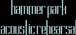 link_hammer_park_acoustic_rehearsal